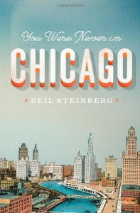 You_were_never_in_chicago